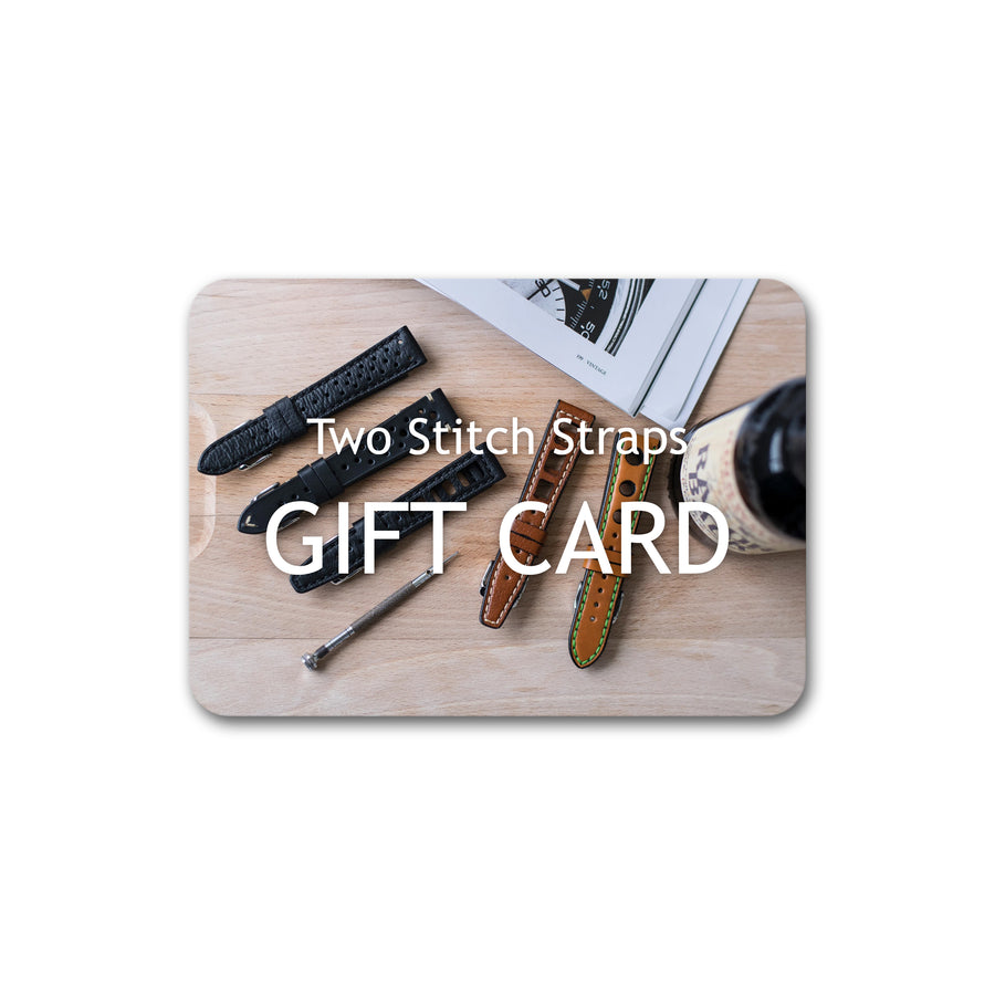 Gift Card - Two Stitch Straps